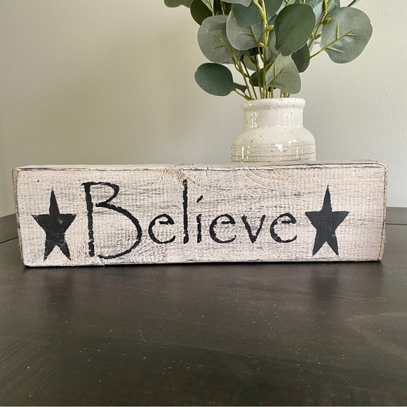 Primitive wooden off white “Believe” sign. Black letters and stars. - Picture 1 of 4